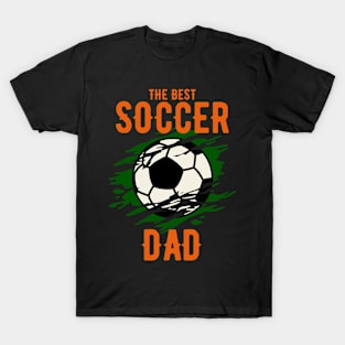 The Best Soccer Dad T-Shirt